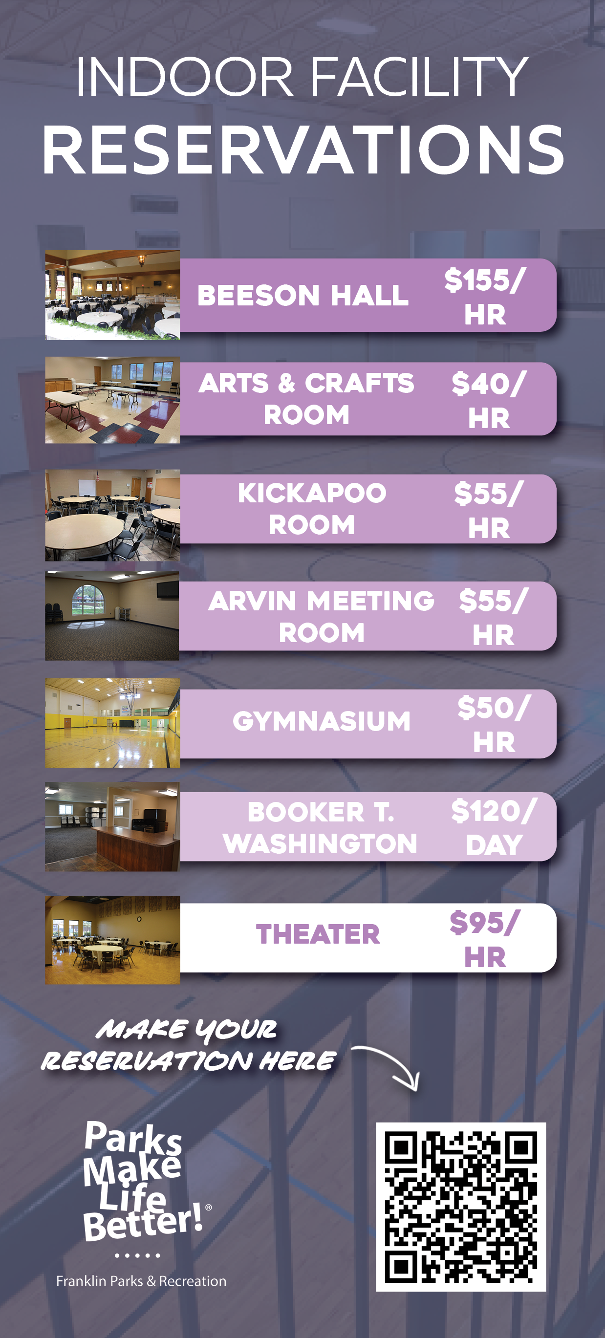 Indoor rentals